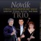 Novak Trio - Czech Comtemporary Music: Krcek - Gemrot - Hurník - Svoboda